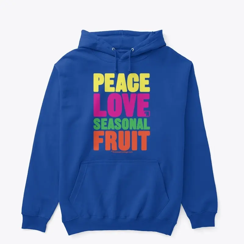 Peace Love n Seasonal Fruit Clothing!